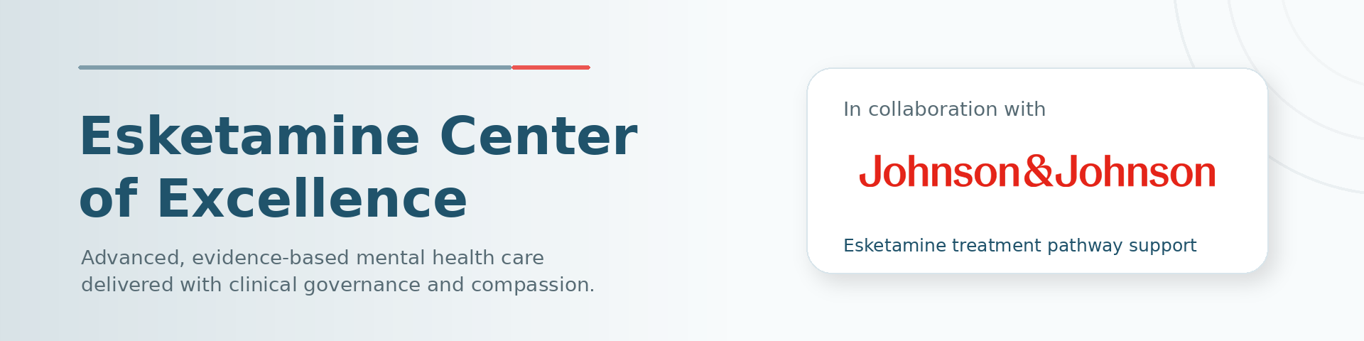 Esketamine Center of Excellence in collaboration with Johnson & Johnson